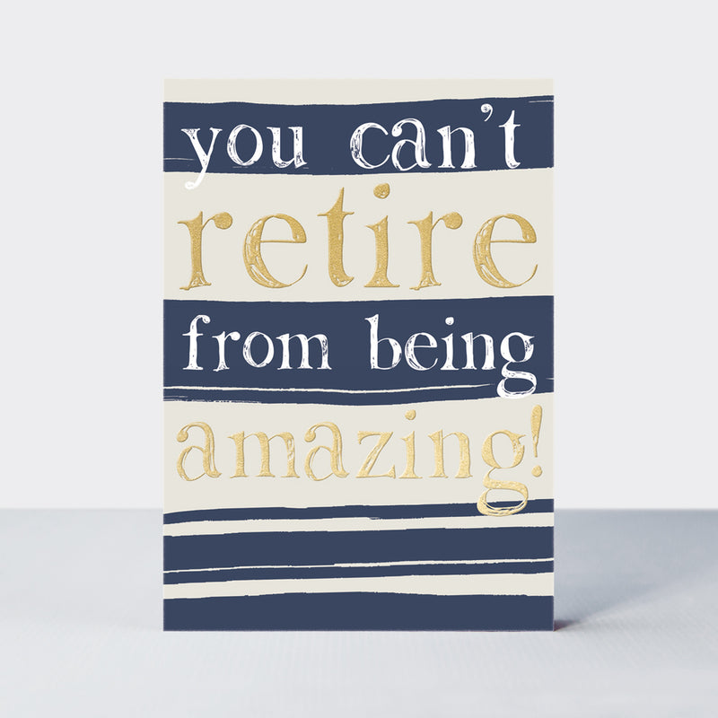 Čestitka - You can't retire from being amazing!